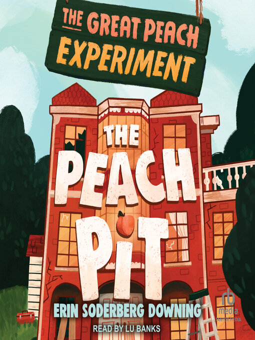 Title details for The Peach Pit by Erin Soderberg Downing - Available